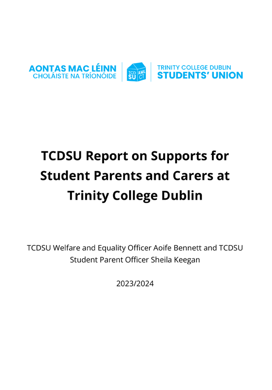 TCDSU Report on Supports for Student Parents and Carers at Trinity College Dublin