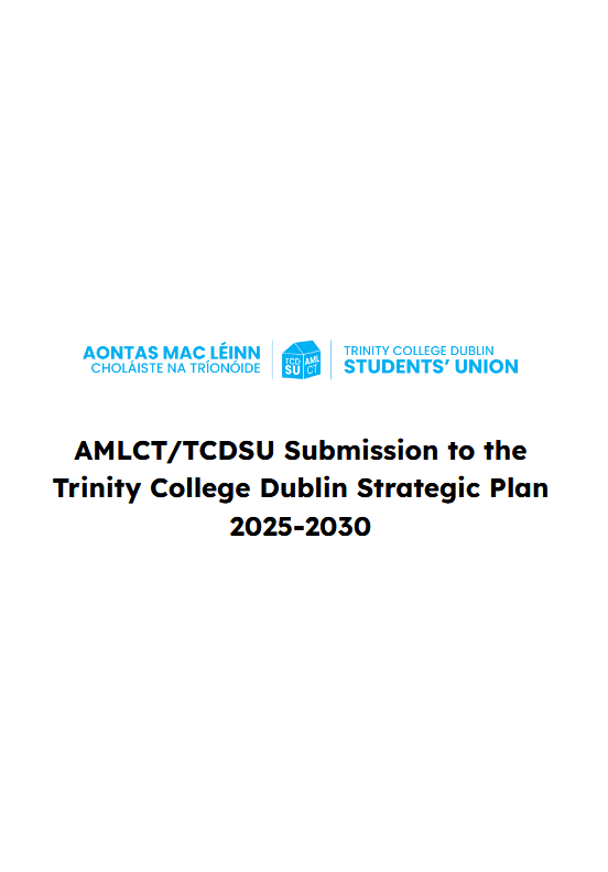 AMLCT-TCDSU Submission to the Trinity College Dublin Strategic Plan 2025-2030